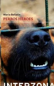 PERROS HEROES