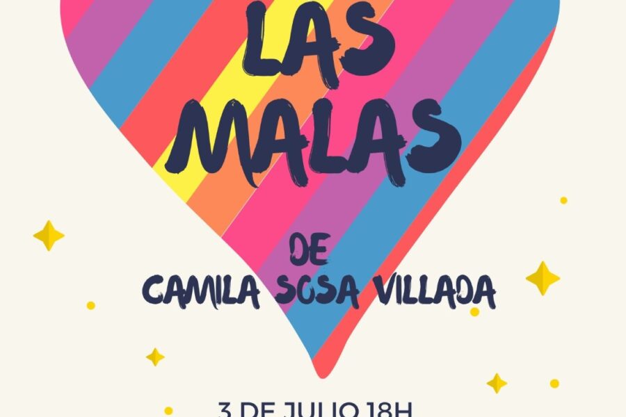 Club de Lectura “Las Malas” de Camila Sosa Villada