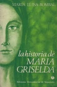 LA HISTORIA DE MARIA GRISELDA