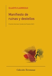 MANIFIESTO DE RUINAS Y DESTELLOS