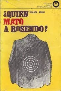 ¿Quién mató a Rosendo?