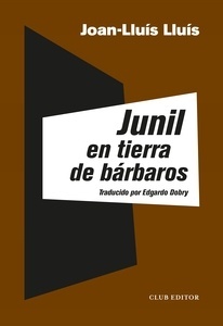 JUNIL EN TIERRA DE BARBAROS