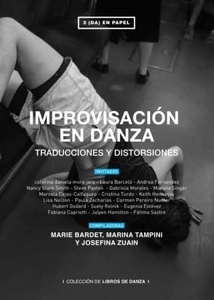 Improvisación en danza. Traducciones y distorsiones